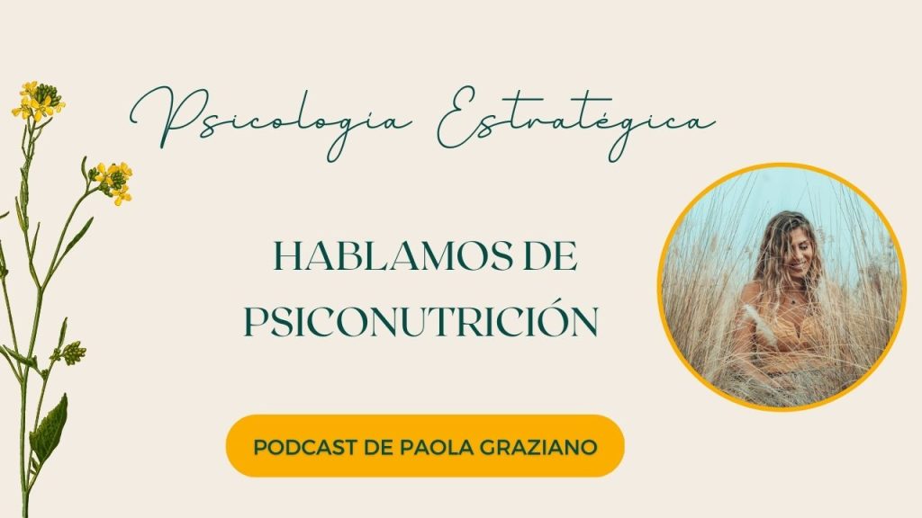 Hablamos de psiconutrición