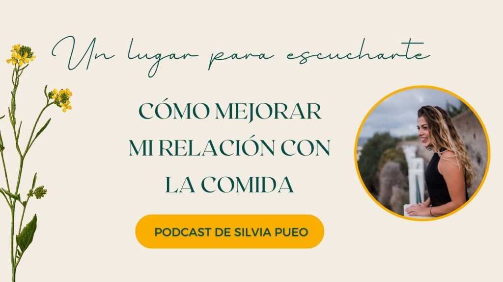 Cómo mejorar mi relación con la comida